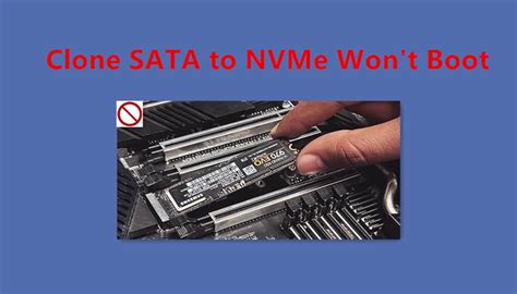 nvme clone not booting|cloned nvme won't boot.